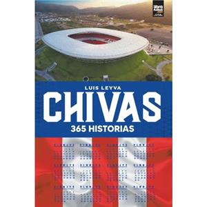 Chivas by Luis Leyva