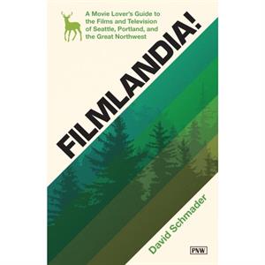 Filmlandia by David Schmader