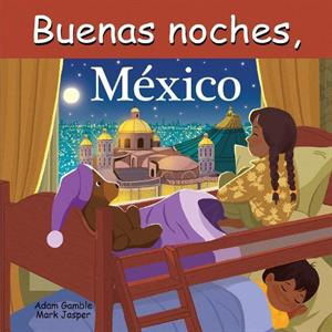 Buenas Noches Mexico by Mark Jasper