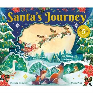 Santas Journey by Patricia Hegarty