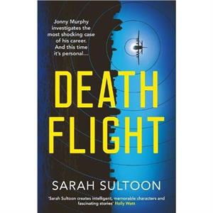 Death Flight by Sarah Sultoon