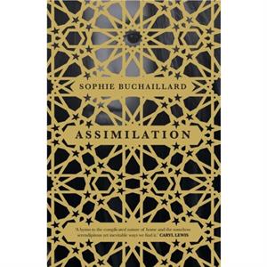 Assimilation by Sophie Buchaillard