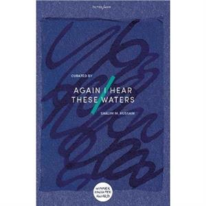 Again I Hear These Waters by Multiple Authors