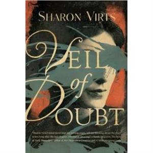 Veil of Doubt by Sharon Virts