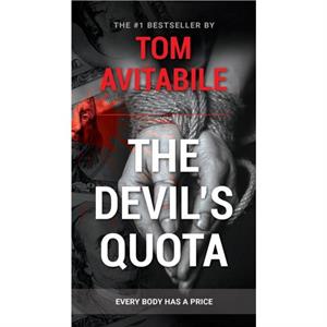 The Devils Quota by Tom Avitabile