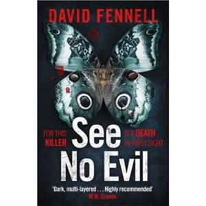See No Evil by David Fennell