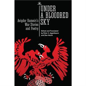 Under a Bloodred Sky by Avigdor Hameiri