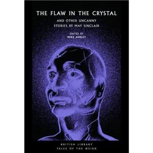 The Flaw in the Crystal by May Sinclair