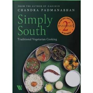 Simply South by Chandra Padmanabhan