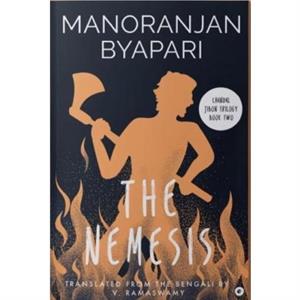 The Nemesis by Manoranjan Byapari