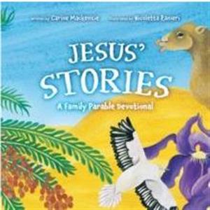 Jesus Stories by Carine MacKenzie