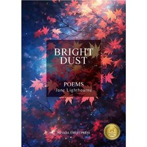 Bright Dust by Jane Lightbourne