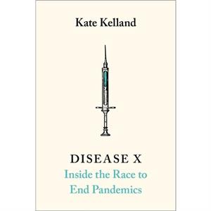 Disease X by Kate Kelland