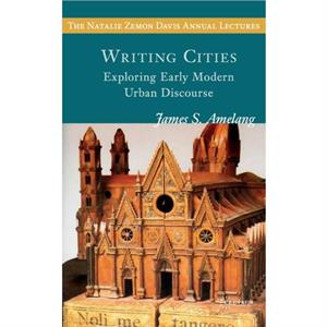 Writing Cities by James S. Amelang