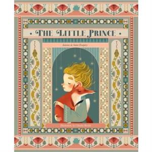 The Little Prince by Antoine De SaintExupery