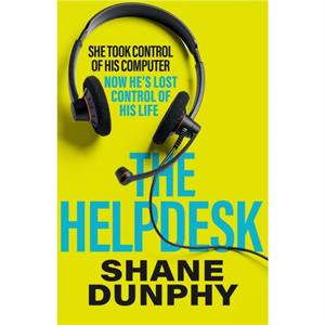 The Helpdesk by S.A. Dunphy