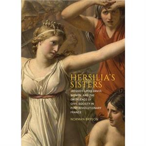 Hersilias Sisters by Norman Bryson