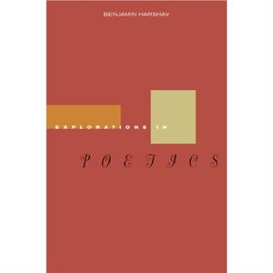 Explorations in Poetics by Benjamin Harshav