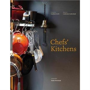 Chefs Kitchens by Stephen Crafti