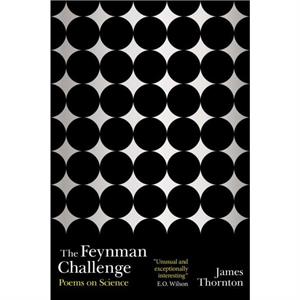 The Feynman Challenge by James Kevin Thornton