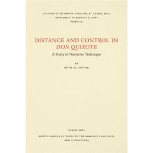 Distance and Control in Don Quixote by Ruth El Saffar