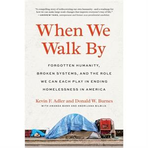 When We Walk By by Donald W. Burnes