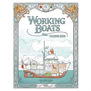 Working Boats Coloring Book by Tom Crestodina