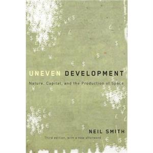 Uneven Development by Neil Smith