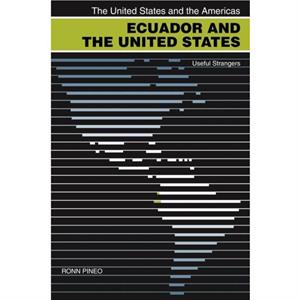 Ecuador and the United States by Ronn Pineo