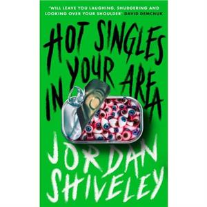 Hot Singles in Your Area by Jordan Shiveley