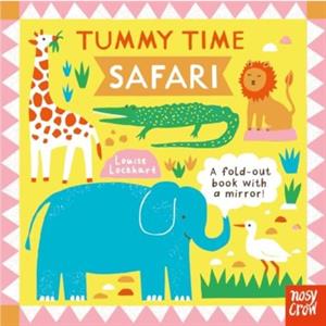 Tummy Time Safari by Louise Lockhart