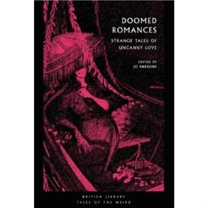 Doomed Romances by Joanne Ella Parsons