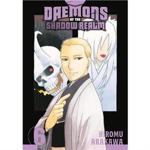 Daemons of the Shadow Realm 06 by Hiromu Arakawa