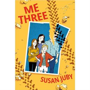 Me Three by Susan Juby