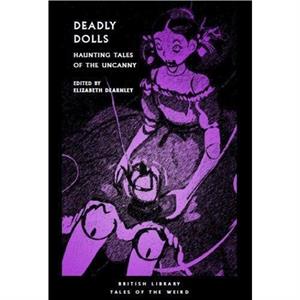 Deadly Dolls by Elizabeth Dearnley