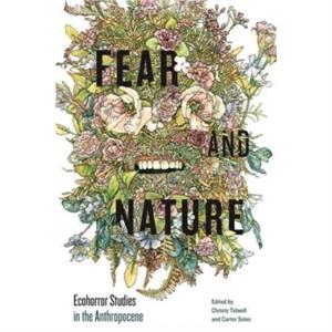 Fear and Nature by Christy Tidwell