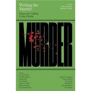 Writing the Murder by Dan Coxon