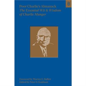 Poor Charlies Almanack by Charles T. Munger