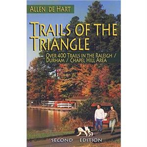 Trails of the Triangle by Allen de Hart