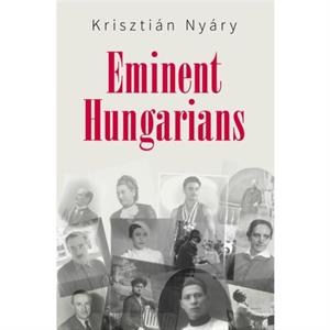 Eminent Hungarians by Nyary & Krisztian Magveto Cafe & Hungary