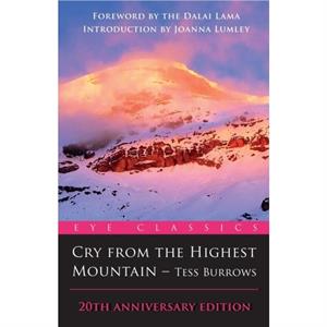 Cry from the Highest Mountain by Burrows Tess