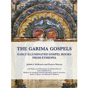 The Garima Gospels by Francis Watson