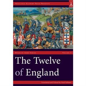 The Twelve of England by Noel Fallows