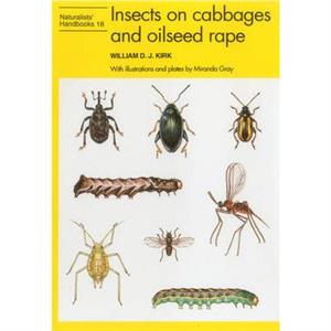 Insects on cabbages and oilseed rape by William D. J. Kirk