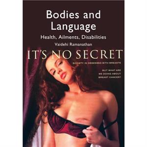 Bodies and Language by Vaidehi Ramanathan