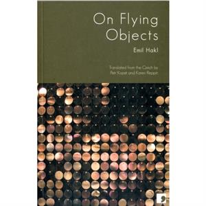 On Flying Objects by Emil Hakl