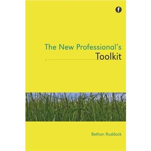 The New Professionals Toolkit by Bethan Ruddock