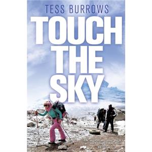 Touch the Sky by Burrows Tess