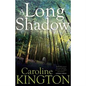 A Long Shadow by Caroline Kington