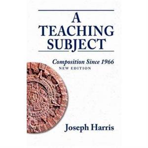 Teaching Subject A by Joseph Harris